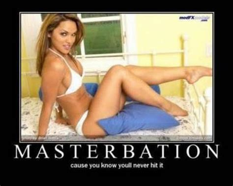 funny masturbation demotivational posters 40 pics