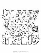 Coloring Pages Positive Never Stop Quote Messages Games Primarygames Believe Classroom Alley Doodle Inspirational sketch template