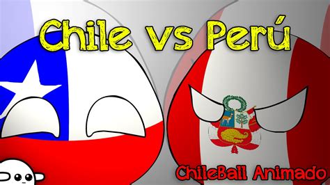 chile vs perú [ chileball animado ] copaamerica2015 youtube