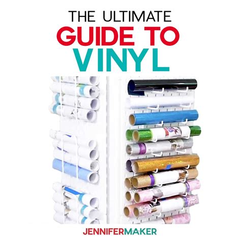 ultimate guide  vinyl jennifer maker