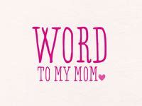 word   mom images  pinterest mommy quotes craft