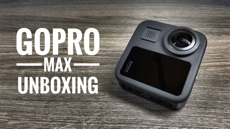 gopro max unboxing  overview youtube