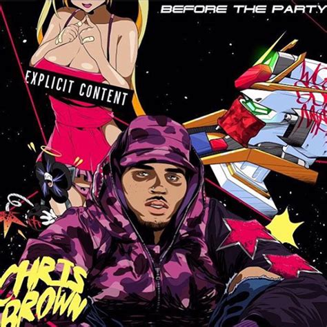 Before The Party By Chris Brown On Audiomack