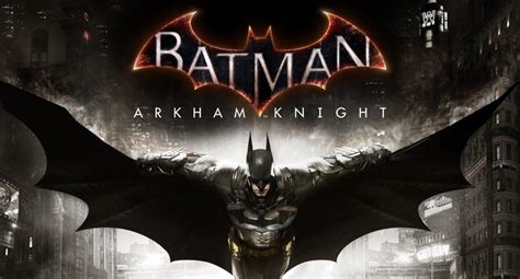 batman arkham knight delayed until 2015 the koalition