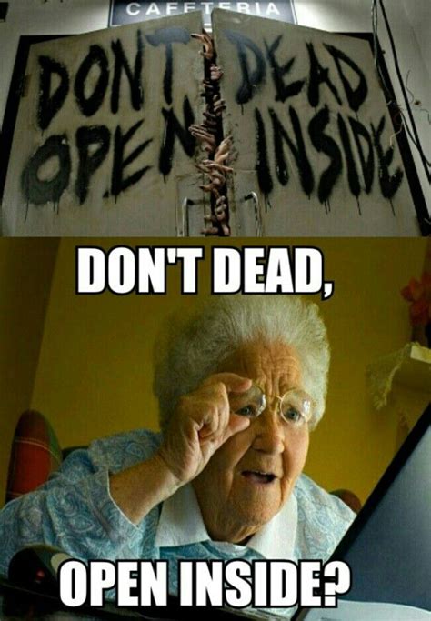 The Walking Dead Grandma Computer Funny Fun Quotes Funny