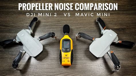 dji mini   mavic mini propeller noise comparison test youtube