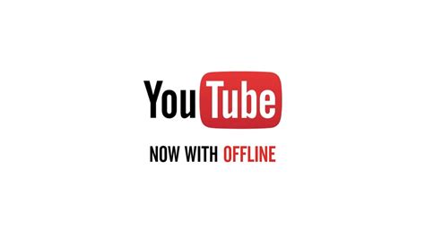 youtube   offline youtube