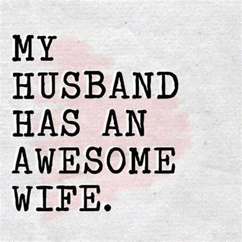 Funny Husband Quotes From Wife Desolate Ness