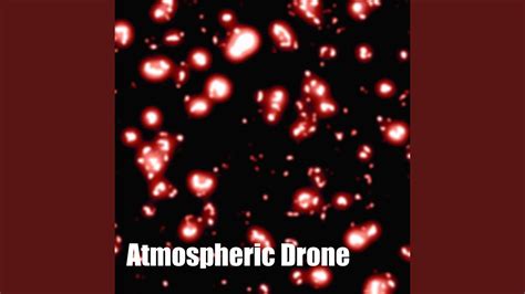atmospheric drone youtube