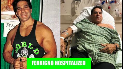 Lou Ferrigno Hospitalized After Bad Pneumonia Shot Youtube