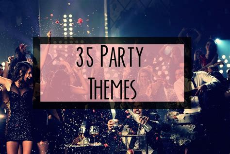 Best 25 Party Themes For Adults Ideas On Pinterest