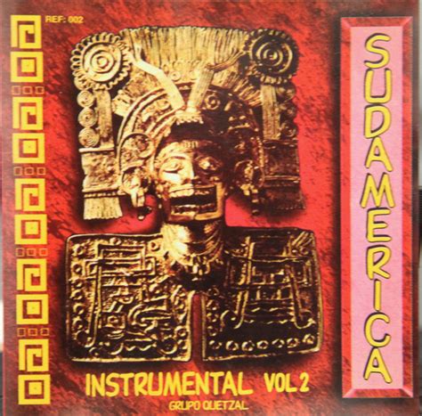 grupo quetzal instrumental vol   cd discogs