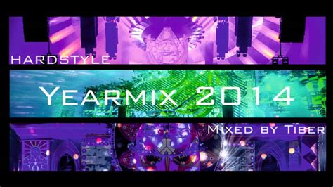 yearmix 2014 rhr fm mixed by dj tiber hardstyle youtube