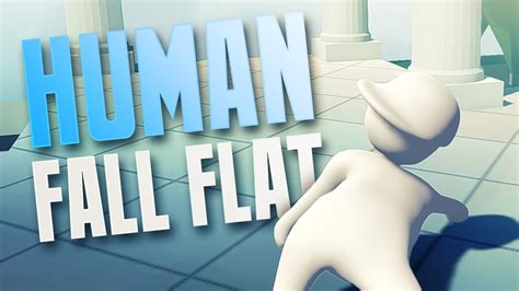 human fall flat review pc hey poor player