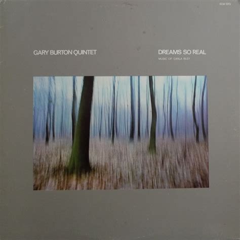 gary burton quintet dreams  real   carla bley  vinyl discogs