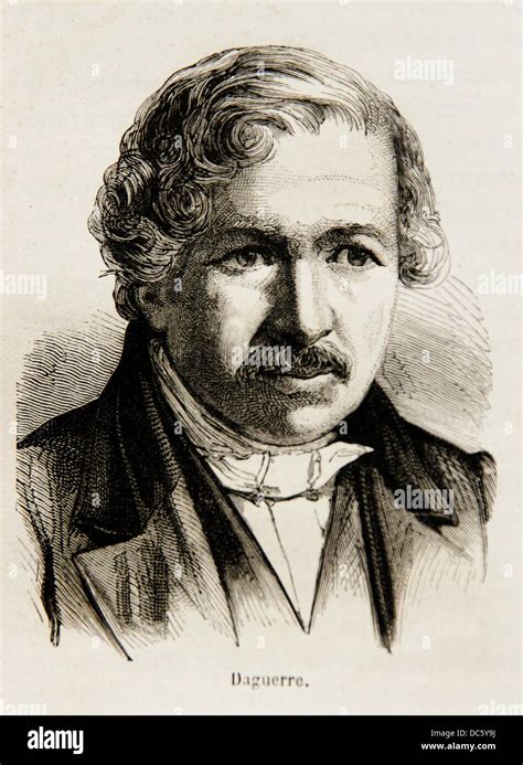 Louis Jacques Mandé Daguerre November 18 1787 July 10 1851