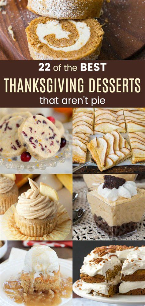 22 of the best thanksgiving dessert recipes that aren t pie
