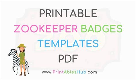 printable zoo keeper badges templates  printables hub