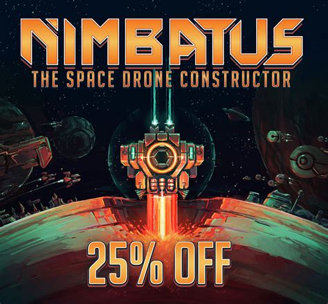 save   nimbatus  space drone constructor  steam