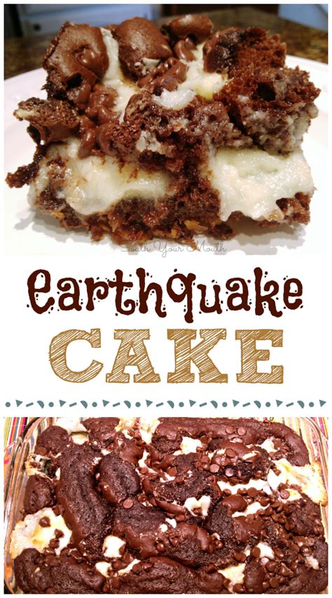 south  mouth earthquake cake