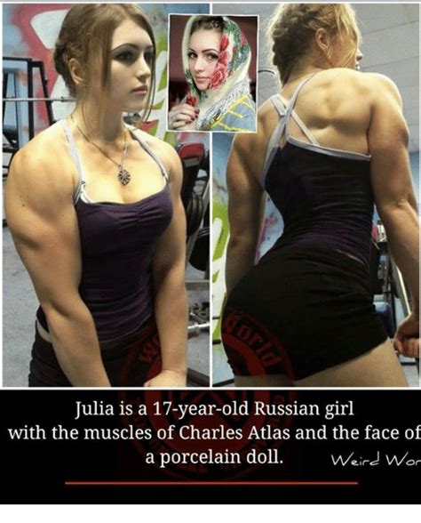 Julia Is A 17 Year Old Russian Girl With The Muscles Of
