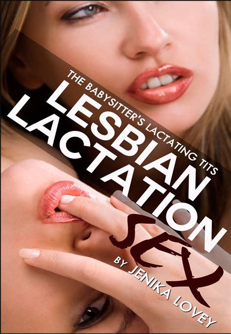 Lactating and lesbians