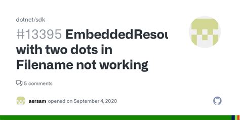 embeddedresource   dots  filename  working issue