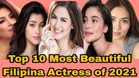 top 10 most beautiful filipina actresses of 2021 philippine celebrity