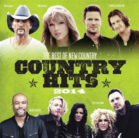 Country Hits 2014 Various Artists Songs Reviews Credits Allmusic