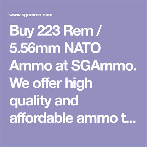 Buy 223 Rem 5 56mm Nato Ammo At Sgammo We Offer High