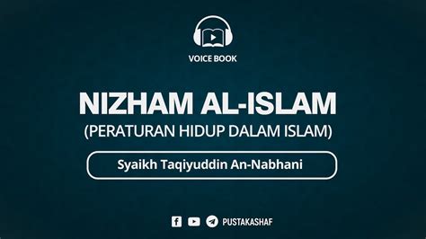voicebook nizham al islam bab iv tata  mengemban dakwah islam