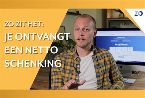 zo zit het  een schenking bruto  netto zelfstandig ondernemers