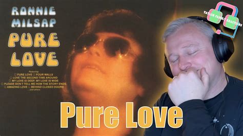 First Time Hearing Ronnie Milsap “pure Love” Reaction Youtube