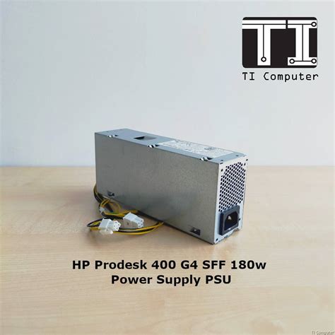 hp prodesk 400 g4 sff 180w power supply psu refurbished