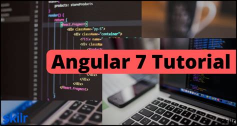 angular  tutorial skilr tutorial