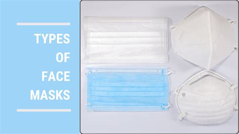types  face masks whats  difference meetcaregivers