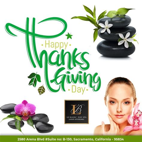 le blanc day spa wishes    happy  blessed thanksgiving