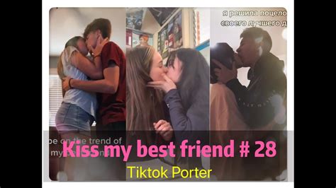 i tried to kiss my best friend today ！！！😘😘😘 tiktok 2020 part 28
