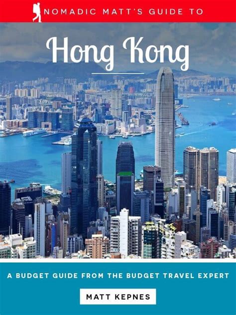 Nomadic Matt S Guide To Hong Kong