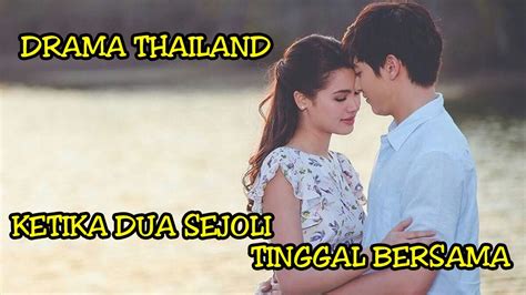 Top 8 Drama Thailand Cinta Satu Malam And Kehamilan Pregnancy Tinggal