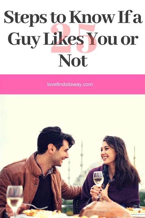 how to tell if a guy likes you in 25 smart and easy ways a guy like