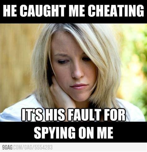 He Caught Me Cheating But Its His Fault Cheating Girlfriend Women