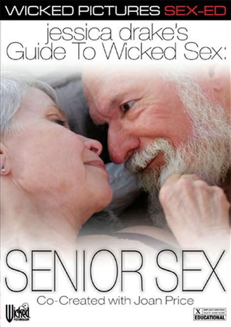 jessica drake s guide to wicked sex senior sex 2019