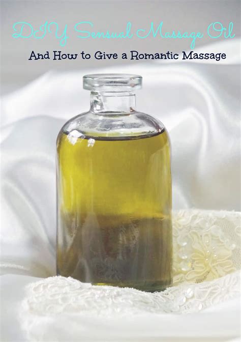 Diy Sensual Massage Oil And How To Give A Massage