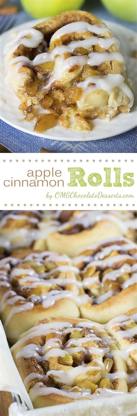 Apple Pie Cinnamon Rolls Omg Chocolate Desserts