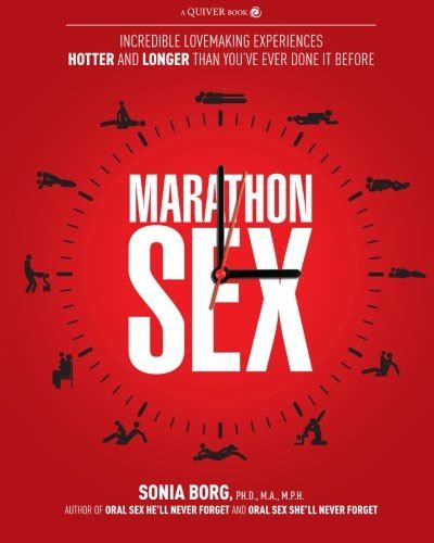 Marathon Sex Incredible Lovemaking Experiences Hotter And Longer Than