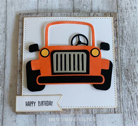 creative journey jeep happy birthday card