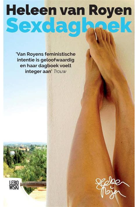 Heleen Van Royen Sexdagboek Kopen Morgen In Huis Wehkamp
