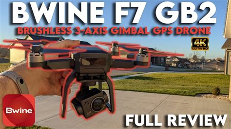 bwine  gb  brushless  axis gimbal gps drone km range full review youtube