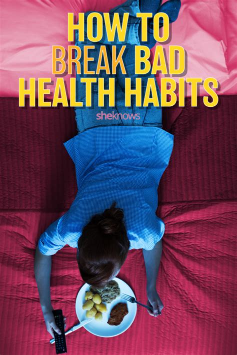 5 Bad Health Habits And How To Fix Them Sheknows